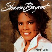 Here I Am von Sharon Bryant