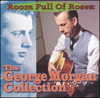 Room Full of Roses: The Best of George Morgan von George Morgan