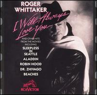 I Will Always Love You von Roger Whittaker