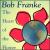 Heart of the Flower von Bob Franke
