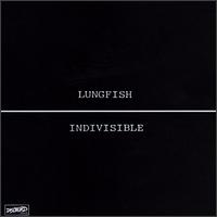 Indivisible von Lungfish