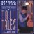 True Stories, Tall Tales & Lies von Randall Hylton