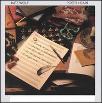 Poet's Heart von Kate Wolf