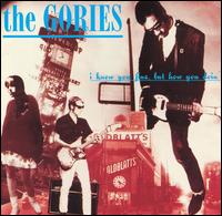 I Know You Fine, But How You Doin' von The Gories