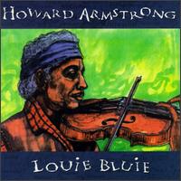 Louie Bluie von Howard Armstrong