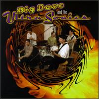 Big Dave & the Ultrasonics von Big Dave & The Ultrasonics