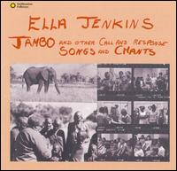 Jambo and Other Call & Response Songs and Chants von Ella Jenkins