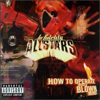 How to Operate with a Blown Mind von Lo Fidelity Allstars