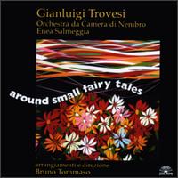 Around Small Fairy Tales von Gianluigi Trovesi