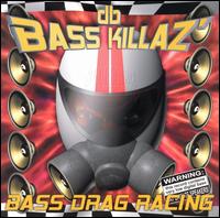 Bass Drag Racing von DB Bass Killaz