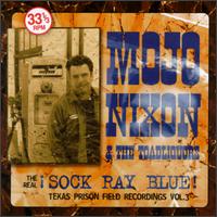Real Sock Ray Blue von Mojo Nixon