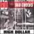 High Dollar von The Bad Checks