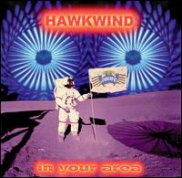 In Your Area von Hawkwind