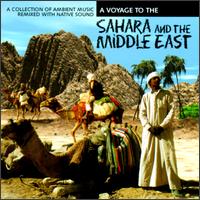Voyage to the Sahara & Middle East von Yeskim