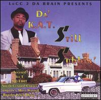Still Subbin' von Da K.A.T.