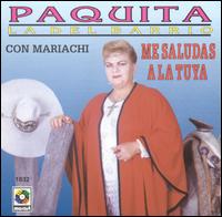 Me Saludas a la Tuya von Paquita la del Barrio