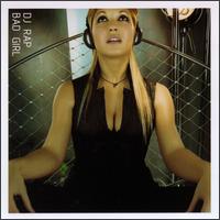 Bad Girl [US] von DJ Rap