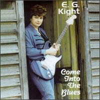 Come into the Blues von E.G. Kight