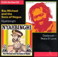 Dadawah -- Peace & Love/Nyahbinghi von Ras Michael