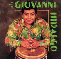 Greatest Hits von Giovanni Hidalgo