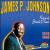 King of Stride Piano 1918-1944 von James P. Johnson