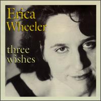Three Wishes von Erica Wheeler