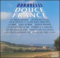 Douce France von Caravelli