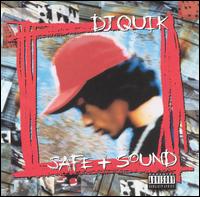 Safe & Sound von DJ Quik
