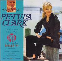 Pye Years, Vol. 2 von Petula Clark