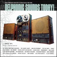Delphonic Sounds Today: Del-Fi Does Del-Fi von Various Artists