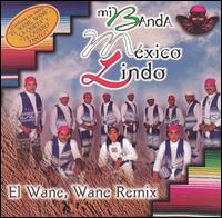 Wane Wane von Banda Mexico Lindo