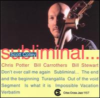 Subliminal von Scott Colley