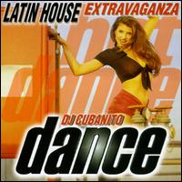 Latin House Extravaganza von DJ Cubanito