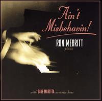 Ain't Misbehavin von Ron Merritt