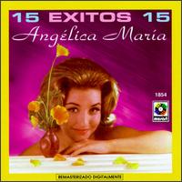 15 Exitos von Angelica Maria