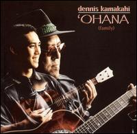 Ohana von Dennis Kamakahi