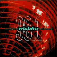 Wish FM 98.1: Live at Belle Epoque von Wish FM