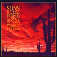Songs of the Prairie von The Sons of the Pioneers