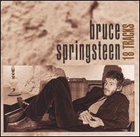 18 Tracks von Bruce Springsteen