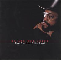 Me and Mrs. Jones: The Best of Billy Paul von Billy Paul