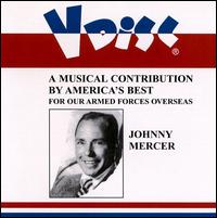 V-Disc Recordings: For Our Armed Forces Overseas von Johnny Mercer