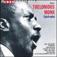 Jazz Hour with Thelonious Monk, Vol. 2: Epistrophy von Thelonious Monk