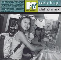 MTV Party to Go: Platinum Mix von Various Artists