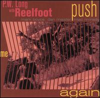 Push Me Again von P.W. Long