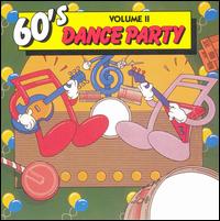 60's Dance Party, Vol. 2 von Various Artists