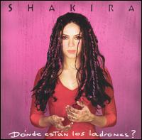 Dónde Están los Ladrones? von Shakira