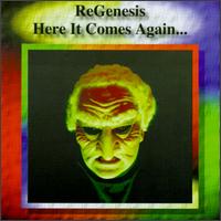Here It Comes Again von ReGenesis