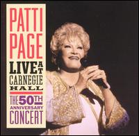 Live at Carnegie Hall: The 50th Anniversary Concert von Patti Page