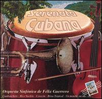 Serenata Cubana von Felix Guerrero