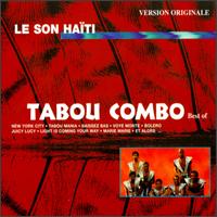 Best of Tabou Combo: Le Son Haiti von Tabou Combo